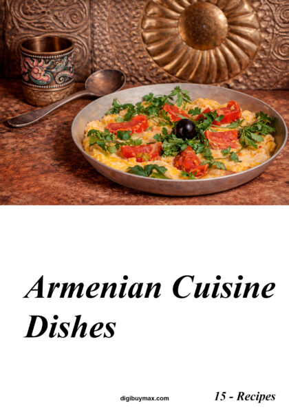 Armenian Cuisine Dishes (15 recipes)